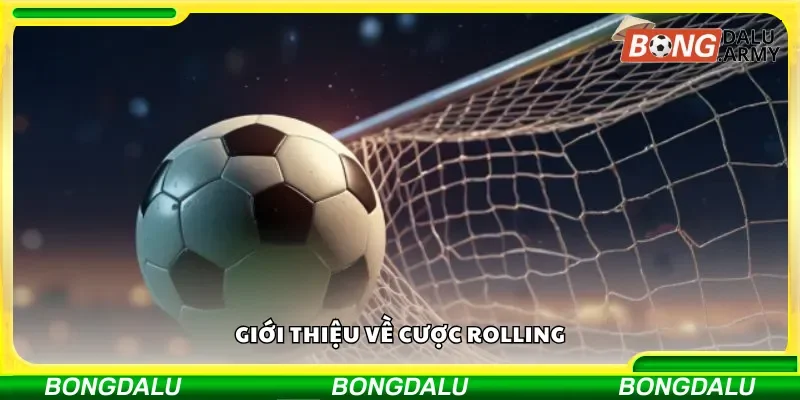 Tổng quan về chiến lược cược rolling